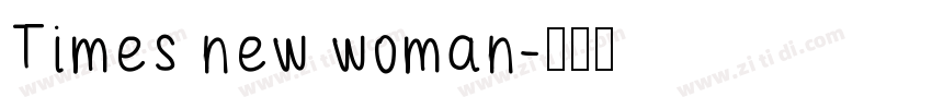 Times new woman字体转换